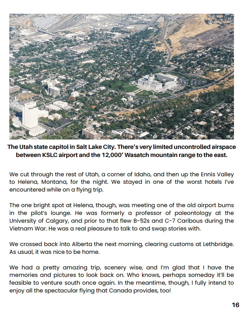 In September 2018, Doug Eaglesham, Geoff Pritchard and I set off to basically just ramble about the sky for several days. We had no solid plan, we were just going flying and we’d see where we ended up.
Geoff was flying his RV-8, a plane with 160 Lycoming horses, which he’d purchased from New Brunswick. Doug was in his Flight Design CTSW, a remarkably efficient composite design from Germany. It had a 100 hp Rotax 912 and cruised almost as fast as the Cav. Doug often described his plane as looking like a flying sperm, which never failed to get me laughing.